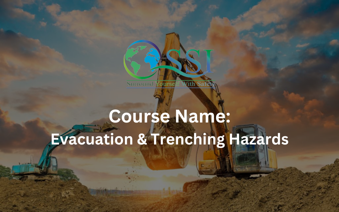 Evacuation & Trenching Hazards