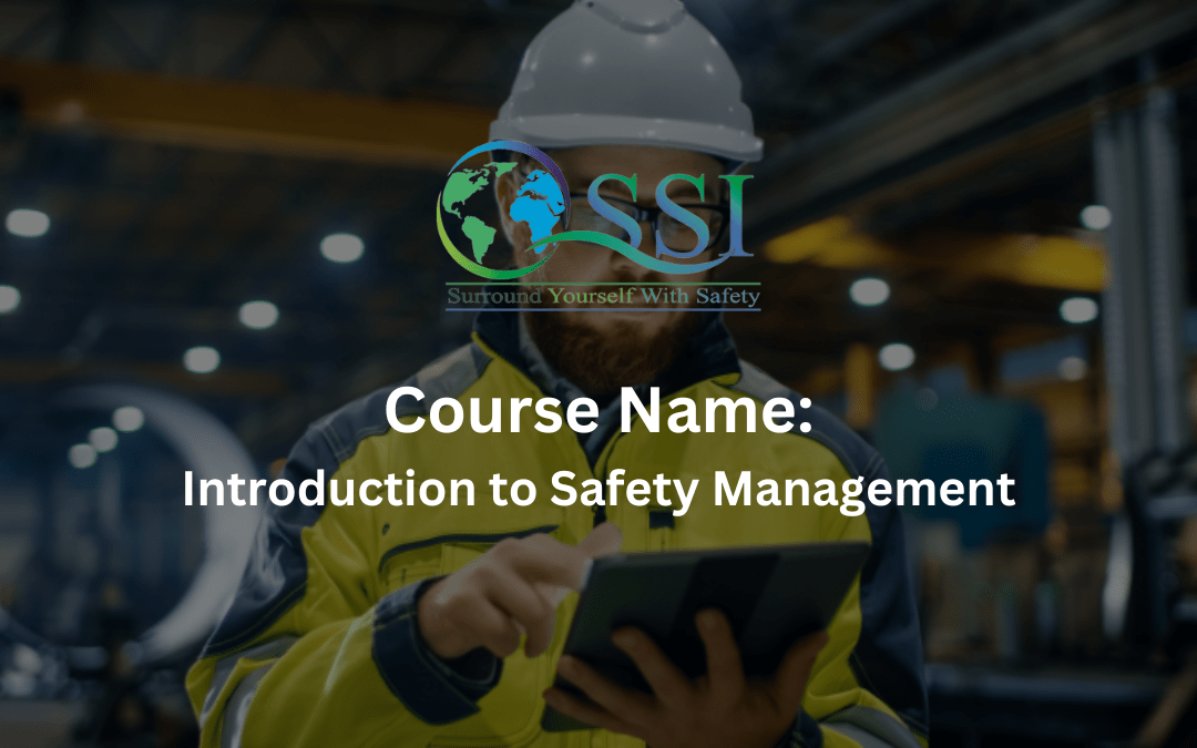 Introduction to Safety Management